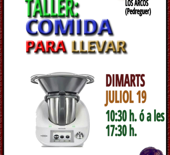 TALLER DE COCINA : ''COMIDA PARA LLEVAR''