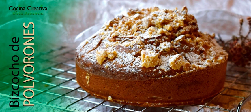 BIZCOCHO DE POLVORONES.