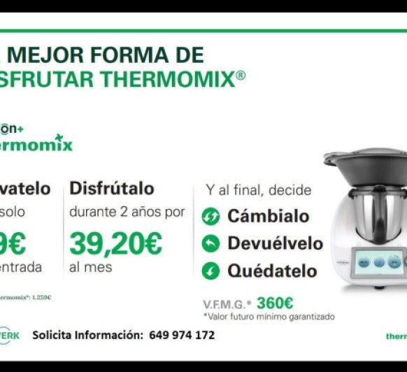 La mejor Opción de tener tu Thermomix® OPCION PLUS +